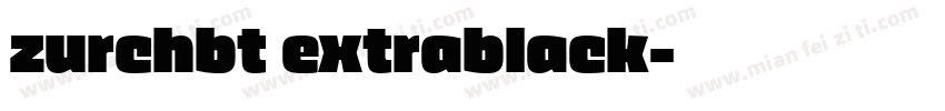 zurchbt extrablack字体转换